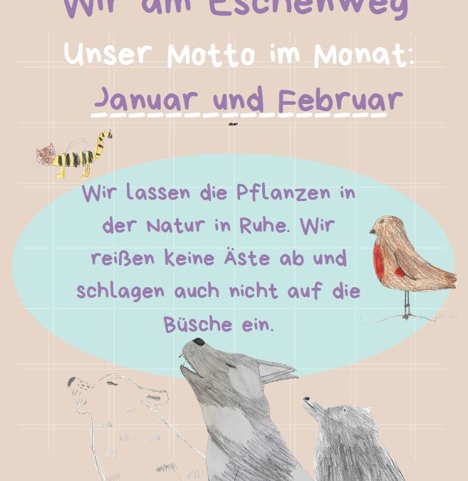 Unser Motto für Januar und Februar